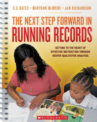 Title: The Next Step Forward in Running Records, Author: Jan Richardson