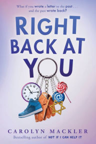 Best ebook download Right Back at You  by Carolyn Mackler