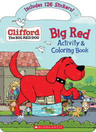 French pdf books free download Big Red Activity & Coloring Book (Clifford the Big Red Dog) in English