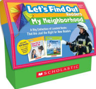 Title: Let's Find Out Readers: In the Neighborhood / Guided Reading Levels A-D (Multiple-Copy Set): A Big Collection of Nonfiction Books That Are Just Right for Young Learners, Author: Janice Behrens