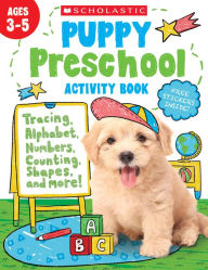 Title: Puppy Preschool Activity Book, Author: Scholastic