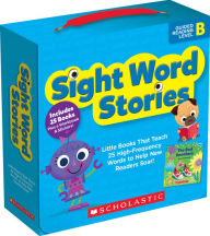 Title: Sight Word Stories: Guided Reading Level B: Fun Books That Teach 25 Sight Words to Help New Readers Soar, Author: Liza Charlesworth