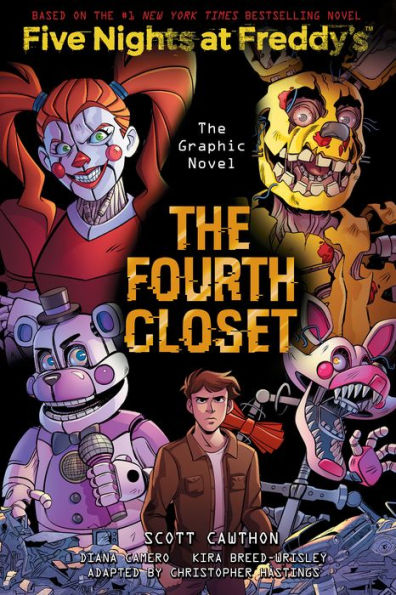 The Fourth Closet: The Graphic Novel (Five Nights at Freddy's Graphic Novel #3)