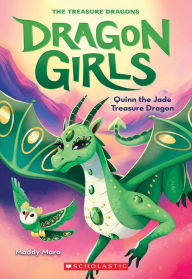 Title: Quinn the Jade Treasure Dragon (Dragon Girls #6), Author: Maddy Mara