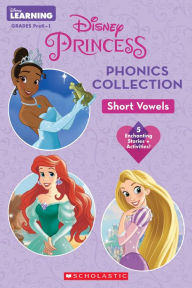 Title: Disney Princess Phonics Collection: Short Vowels (Disney Learning: Bind-up), Author: Scholastic