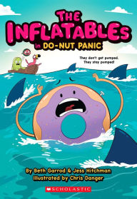 Ebooks files download The Inflatables in Do-Nut Panic! (The Inflatables #3) by Beth Garrod, Jess Hitchman, Chris Danger, Beth Garrod, Jess Hitchman, Chris Danger (English literature) CHM 9781338749014