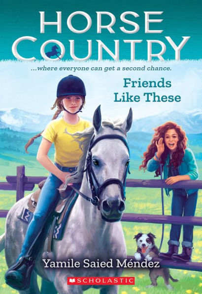 Friends Like These (Horse Country #2)