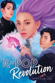 English audio books text free download K-Pop Revolution by Stephan Lee (English Edition) 9781338751130