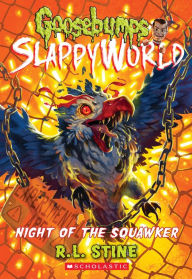 English text book download Night of the Squawker (Goosebumps SlappyWorld #18) 9781338752205 English version