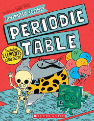Title: Animated Science: Periodic Table, Author: John Farndon