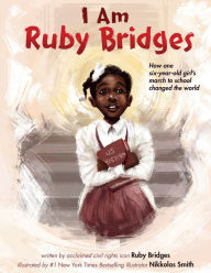 Download books in doc format I Am Ruby Bridges 9781338753882 by Ruby Bridges, Nikkolas Smith, Ruby Bridges, Nikkolas Smith in English ePub CHM