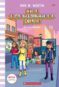 Title: Stacey's Mistake (The Baby-Sitters Club Series #18), Author: Ann M. Martin