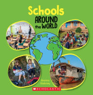 Title: Schools Around the World (Around the World), Author: Brenna Maloney
