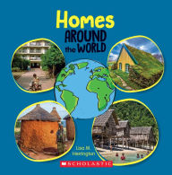 Title: Homes Around the World (Around the World), Author: Lisa M. Herrington