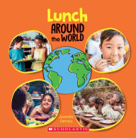 Title: Lunch Around the World (Around the World), Author: Jeanette Ferrara