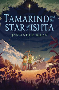Ebook pdf format free download Tamarind and the Star of Ishta by Jasbinder Bilan