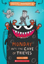 Monday - Into the Cave of Thieves (Total Mayhem #1)