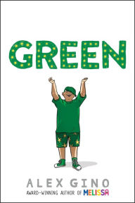 Title: Green, Author: Alex Gino