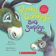 Best ebooks 2014 download Wonky Donkey's Big Surprise 9781338779998 by  English version