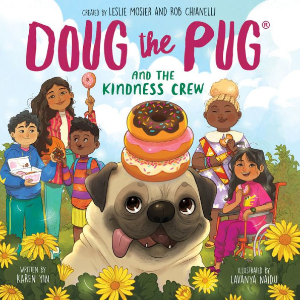 Doug the Pug and Kindness Crew (Doug Picture Book)