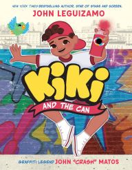 Title: Kiki and the Can: Paint His World, Author: John Leguizamo