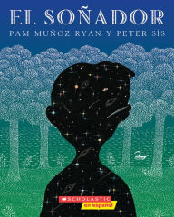 Title: El soñador (The Dreamer), Author: Pam Muñoz Ryan