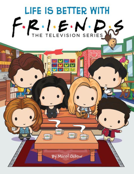 Life is Better with Friends (Friends Picture Book)