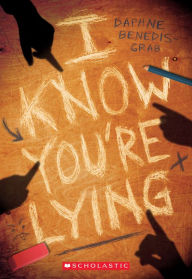 Free audio books ipod download I Know You're Lying MOBI RTF (English literature) 9781338793987