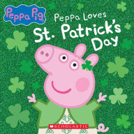 Mobi epub ebooks download Peppa Pig: Peppa Loves St. Patrick's Day by  English version