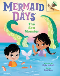 Title: The Sea Monster: An Acorn Book (Mermaid Days #2), Author: Kyle Lukoff