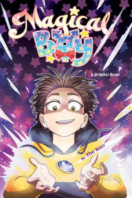 Title: Magical Boy Volume 1: A Graphic Novel, Author: The Kao