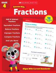 Title: Scholastic Success with Fractions Grade 4 Workbook, Author: Scholastic Teaching Resources