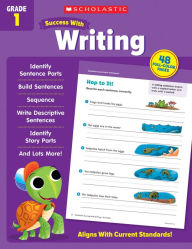 Title: Scholastic Success with Writing Grade 1 Workbook, Author: Scholastic Teaching Resources