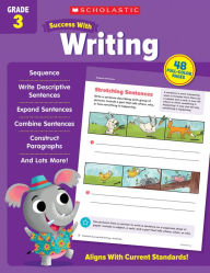 Title: Scholastic Success with Writing Grade 3 Workbook, Author: Scholastic Teaching Resources