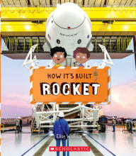 Title: Rocket (How It's Built), Author: Elise Wallace