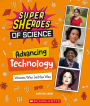 Advancing Technology: Women Who Led the Way (Super SHEroes of Science): Women Who Led the Way (Super SHEroes of Science)