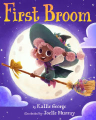 Ebook download for mobile phones First Broom by Kallie George, Joelle Murray 9781338803921 CHM