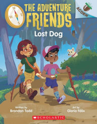 Title: Lost Dog: An Acorn Book (The Adventure Friends #2), Author: Brandon Todd