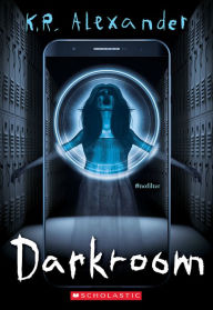 Free audio downloadable books Darkroom in English  by K. R. Alexander, K. R. Alexander 9781338807332