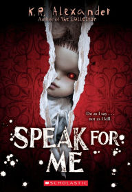 Free digital book downloads Speak For Me by K. R. Alexander, K. R. Alexander English version