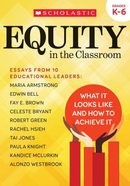 Equity in the Classroom: What It Looks Like and How to Achieve It