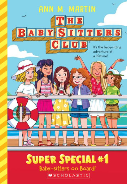 Baby-Sitters on Board! (The Club Super Special Series #1)