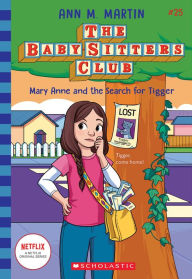 Title: Mary Anne and the Search for Tigger (The Baby-Sitters Club #25), Author: Ann M. Martin