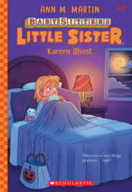 Karen's Ghost (Baby-sitters Little Sister #12)