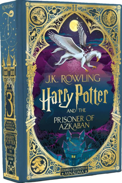 Harry Potter and the Prisoner of Azkaban: MinaLima Edition (Harry Potter  Series #3)