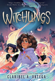 Title: Witchlings, Author: Claribel A. Ortega