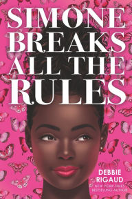 Epub ibooks downloads Simone Breaks All the Rules by Debbie Rigaud in English