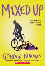 Title: Mixed Up, Author: Gordon Korman