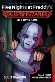 Ebook downloads for free Lally's Game: An AFK Book (Five Nights at Freddy's: Tales from the Pizzaplex #1) by Scott Cawthon, Kelly Parra, Andrea Waggener PDB MOBI (English Edition)