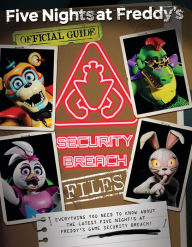 Free bestsellers ebooks to download The Security Breach Files: An AFK Book (Five Nights at Freddy's) by Scott Cawthon  (English literature) 9781338827323